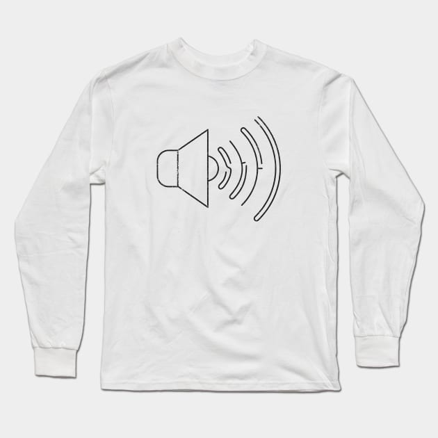 Loud And Clear Long Sleeve T-Shirt by shadyjibes